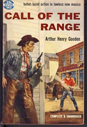 Item #10111 Call of the Range. Arthur Henry Gooden