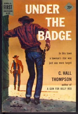 Item #10150 Under the Badge. C. Hall Thompson.