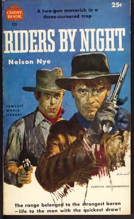 Item #10169 Riders by Night. Nelson Nye