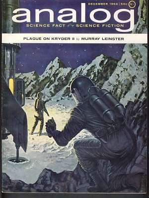Item #10228 Analog Science Fact Science Fiction December 1964. John W. Campbell, ed, Jr