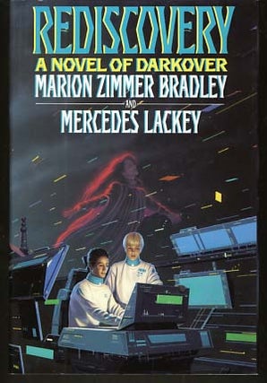 Item #10244 Rediscovery: A Novel of Darkover. Marion Zimmer Bradley, Mercedes Lackey