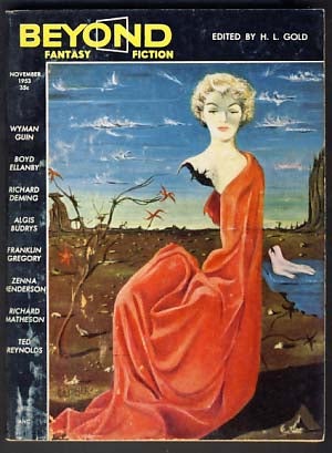 Item #10331 Beyond Fantasy Fiction November 1953 Vol. 1 No. 3. H. L. Gold, ed