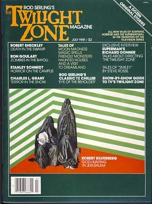 Item #10452 Rod Serling's The Twilight Zone Magazine July 1981, Volume 1, Number 5. T. E. D....