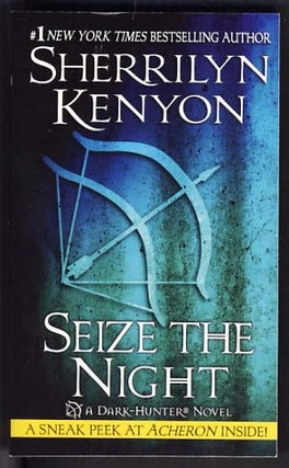 Item #10485 Seize the Night. Sherrilyn Kenyon
