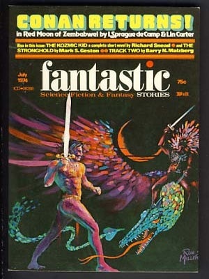 Item #10606 Red Moon of Zembabwei in Fantastic July 1974. L. Sprague de Camp, Lin Carter