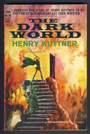 Item #10628 The Dark World. Henry Kuttner.