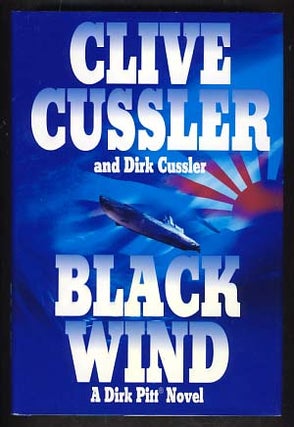 Item #10647 Black Wind. Clive Cussler, Dirk Cussler