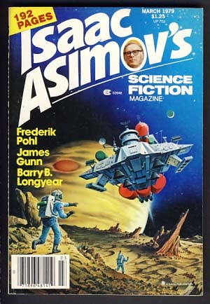 Item #10798 Isaac Asimov's Science Fiction Magazine March 1979 Vol. 3 No. 3. George H. Scithers, ed.