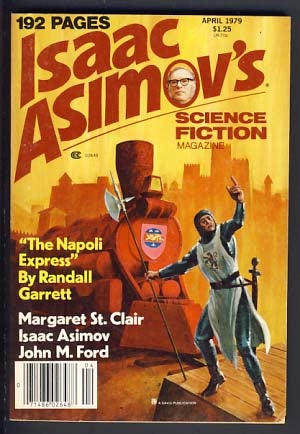 Item #10799 Isaac Asimov's Science Fiction Magazine April 1979 Vol. 3 No. 4. George H. Scithers, ed.
