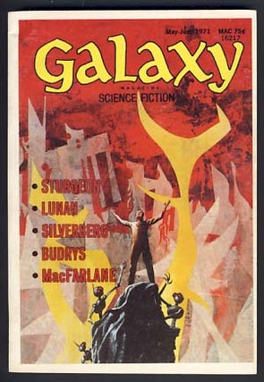 Item #10820 Galaxy Magazine May-June1971. Ejler Jakobsson, ed