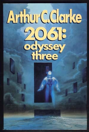 Item #10983 2061: Odyssey Three. Arthur C. Clarke.