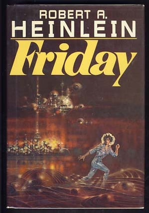Item #10993 Friday. Robert A. Heinlein