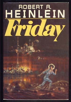 Item #10993 Friday. Robert A. Heinlein.