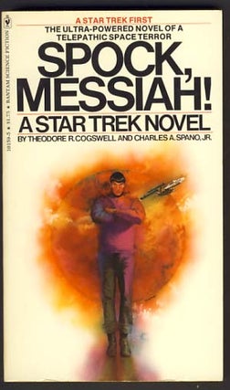 Item #11124 Spock, Messiah! Theodore R. Cogswell, Charles A. Spano Jr