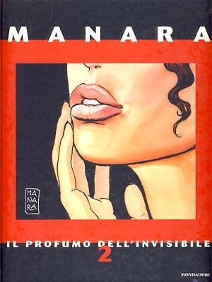Item #11170 Il profumo dell'invisibile 2. Milo Manara