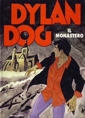 Item #11176 Dylan Dog: il monastero. Claudio Chiaverotti