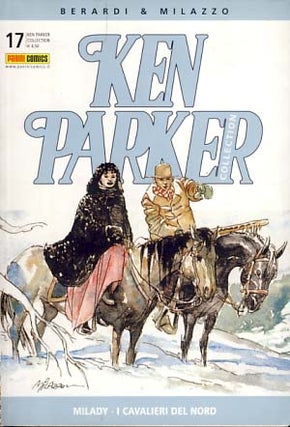Item #11390 Ken Parker Collection #17 - Milady - I cavalieri del Nord. Giancarlo Berardi
