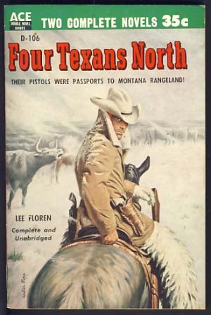 Item #11469 Four Texans North. / Lawman without a Badge. Lee / Bonar Floren, D. L.
