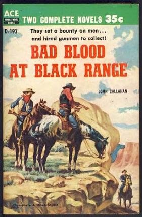 Item #11470 Beware of this Tenderfoot. / Bad Blood at Black Range. Roy / Callahan Manning, John