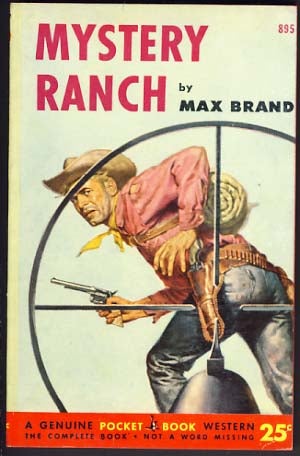 Item #11525 Mystery Ranch. Max Brand, Frederick Faust.