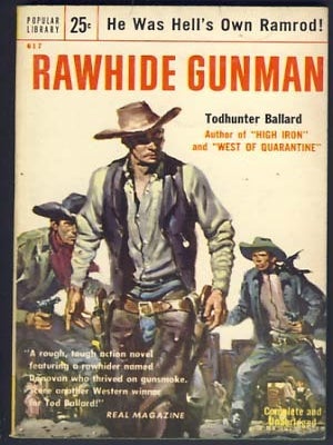Item #11539 Rawhide Gunman. Todhunter Ballard
