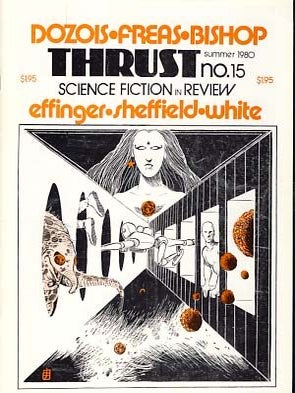 Item #11709 Thrust Science Fiction in Review No. 15 Summer 1980. Doug Fratz, ed