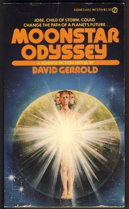 Item #11778 Moonstar Odyssey. David Gerrold
