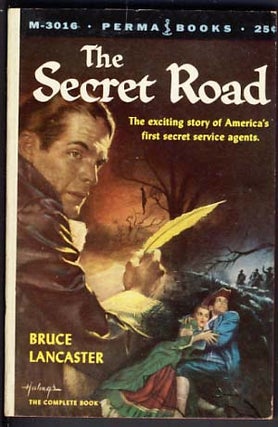 Item #11823 The Secret Road. Bruce Lancaster