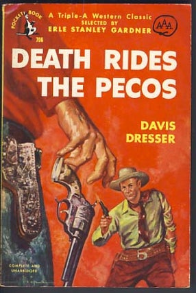 Item #11832 Death Rides the Pecos. David Dresser