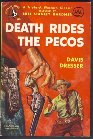 Item #11832 Death Rides the Pecos. David Dresser.