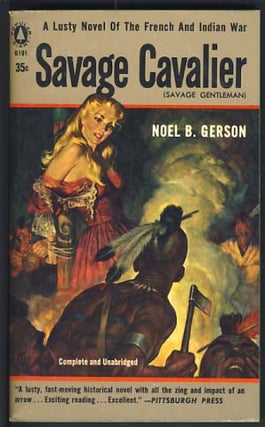 Item #11834 Savage Cavalier. Noel B. Gerson