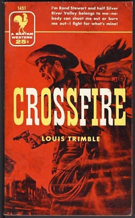 Item #11836 Crossfire. Louis Trimble