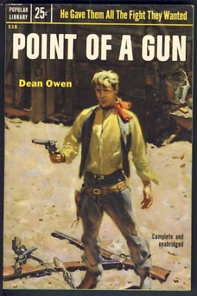 Item #11844 Point of a Gun. Dean Owen