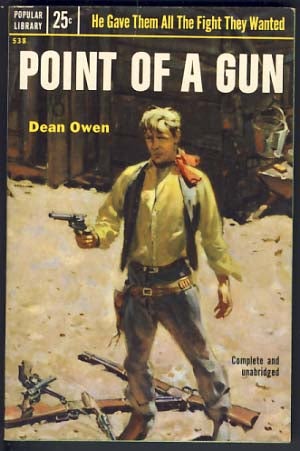 Item #11844 Point of a Gun. Dean Owen.