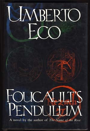Item #11883 Foucault's Pendulum. Umberto Eco.