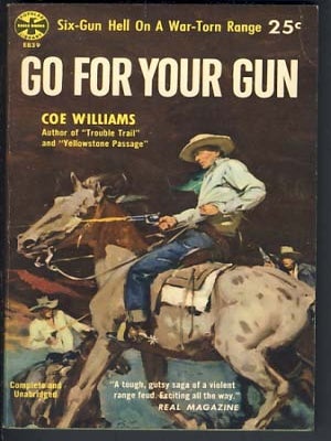 Item #11915 Go for Your Gun. Coe Williams