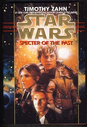 Item #12006 Star Wars: Specter of the Past. Timothy Zahn