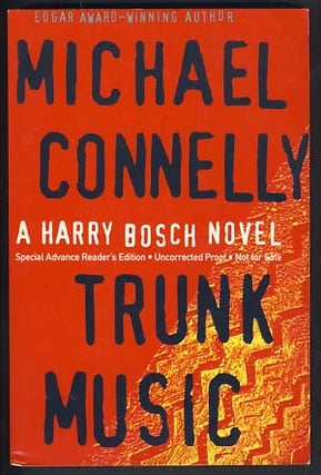 Item #12009 Trunk Music. Michael Connelly