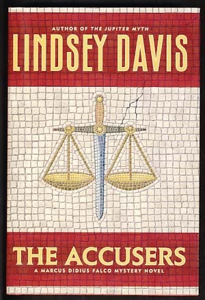 Item #12019 The Accusers. Lindsey Davis.