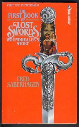 Item #12054 The First Book of Lost Swords: Woundhealer's Story. Fred Saberhagen