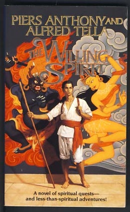 Item #12059 The Willing Spirit. Piers Anthony, Alfred Tella