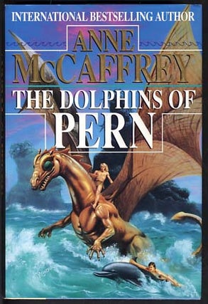 Item #12085 The Dolphins of Pern. Anne McCaffrey