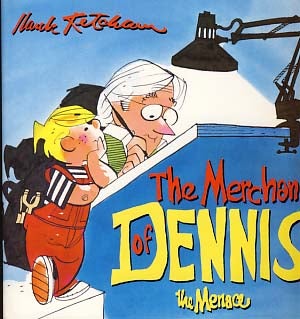Item #12110 The Merchant of Dennis the Menace. Hank Ketchum