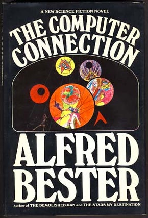 Item #12212 The Computer Connection. Alfred Bester
