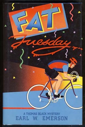 Item #12319 Fat Tuesday. Earl W. Emerson