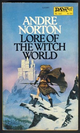 Item #12369 Lore of the Witch World. Andre Norton