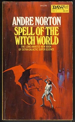 Item #12370 Spell of the Witch World. Andre Norton