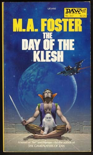 Item #12386 The Day of the Klesh. M. A. Foster.