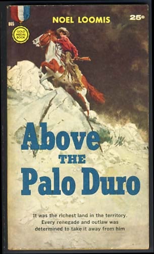 Item #12424 Above the Palo Duro. Noel Loomis.