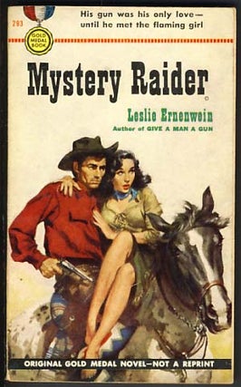 Item #12429 Mystery Raider. Leslie Ernenwein